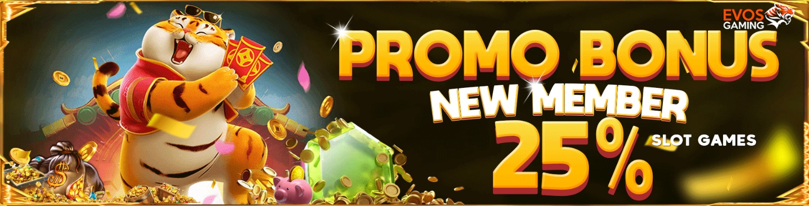 PROMO BONUS NEW MEMBER 25%